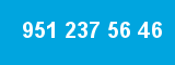 951 237 56 46 951 237 56 46